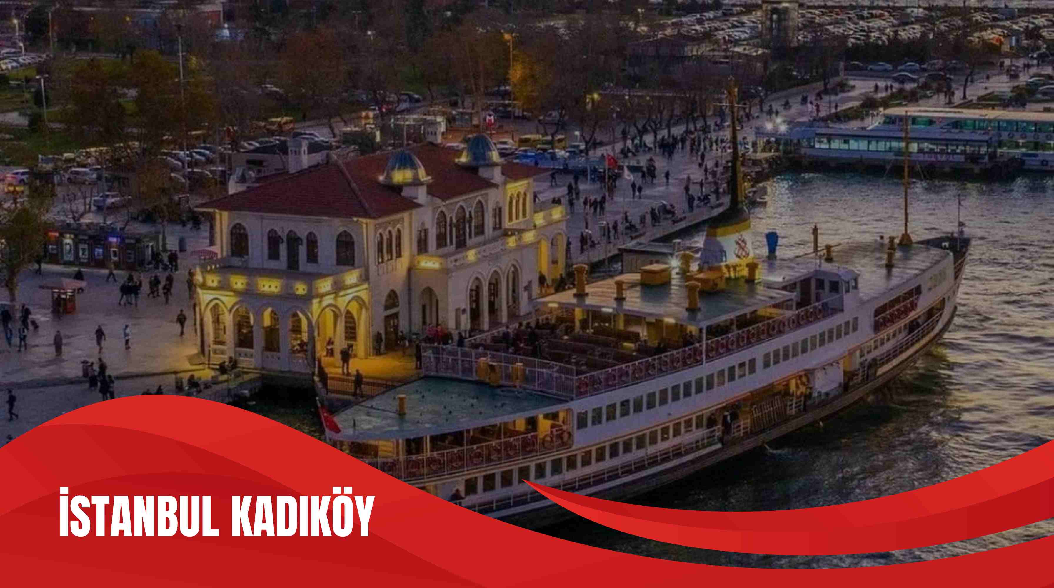 İSTANBUL KADIKÖY