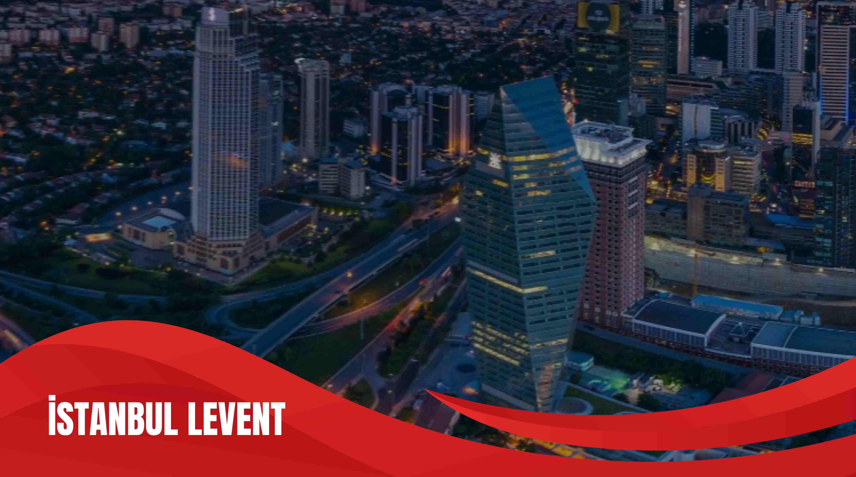 İSTANBUL LEVENT